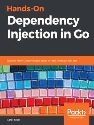 cover image of Hands-On Dependency Injection in Go